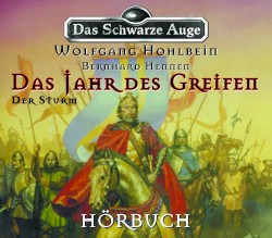 Das Jahr des Greifen: Der Sturm