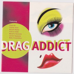 Drag Addict
