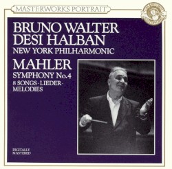 Symphony No. 4 / Lieder und Gesänge aus der Jugendzeit