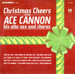 Christmas Cheers From Ace Cannon
