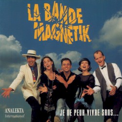 Je ne peux vivre sans...