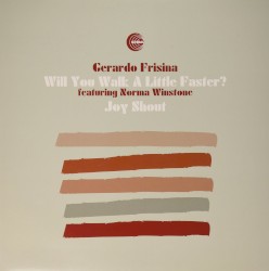 Will You Walk a Little Faster?