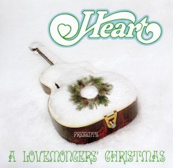 Here Is Christmas / Heart Presents A Lovemonger's Christmas