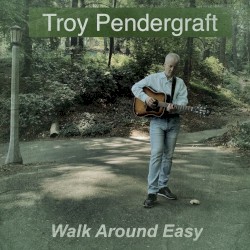 Walk Around Easy