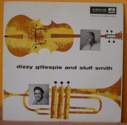 Dizzy Gillespie and Stuff Smith