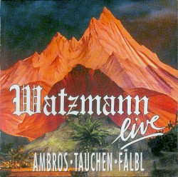 Watzmann live