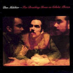 Fire Breathing Clones on Cellular Phones