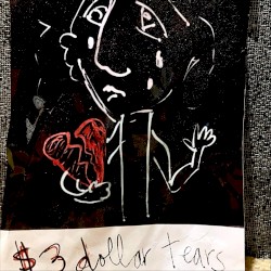 $3 Dollar Tears