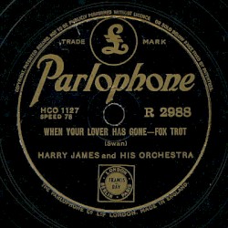 When Your Lover Has Gone / I'm Confessin'