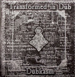 Transformed in Dub