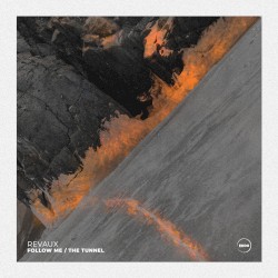 Follow Me / The Tunnel