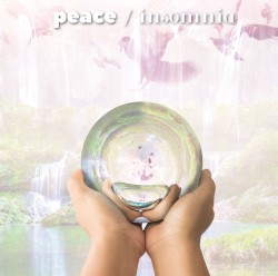 peace / insomnia