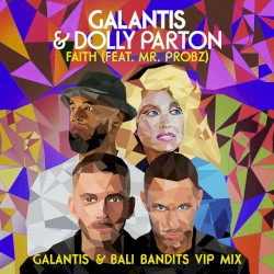 Faith (Galantis & Bali Bandits VIP mix)