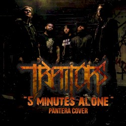 5 Minutes Alone (Pantera Cover)