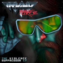 The Violence Suppressor EP