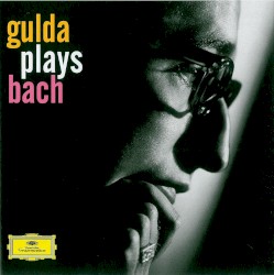 Gulda Plays Bach