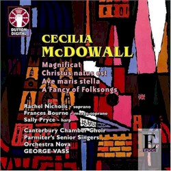 Magnificat / Christus natus est / Ave maris stella / A Fancy of Folksongs