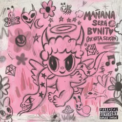 MAÑANA SERÁ BONITO (BICHOTA SEASON)