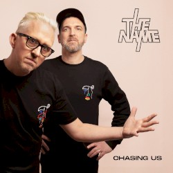 Chasing Us