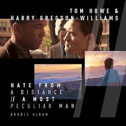 Hate From a Distance / A Most Peculiar Man