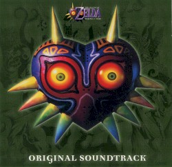 The Legend of Zelda: Majora’s Mask Original Soundtrack