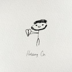Holding On