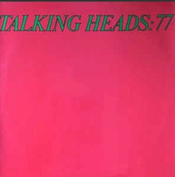 Talking Heads: 77