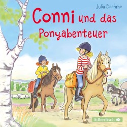 Conni und das Ponyabenteuer