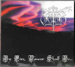 By Fire, Power Shall Be...