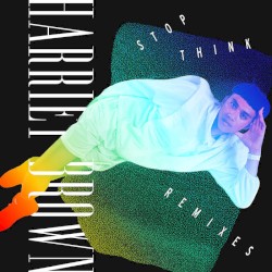 Stop Think "Remixes"