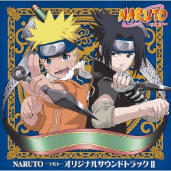 NARUTO -ナルト- オリジナルサウンドトラックII