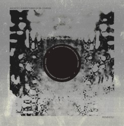 Everything Is Becoming //Remixes