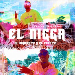 El Nigga