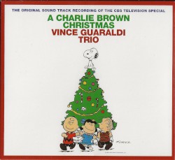 A Charlie Brown Christmas: The Original Sound Track Recording of the CBS Television Special