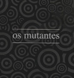 Os Mutantes