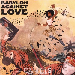 BABYLON AGAINST LOVE