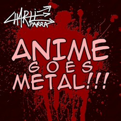 Anime goes metal