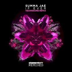 If Ever (Technikore remix)