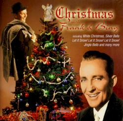 Christmas With Frank & Bing