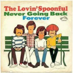 Never Going Back / Forever