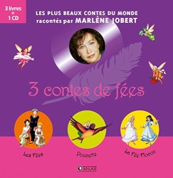 3 contes de fées: Les Fées, Poucette, La fée Flocon