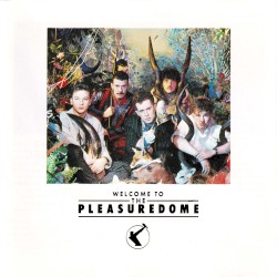 Welcome to the Pleasuredome
