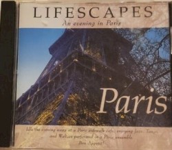 Lifescapes: An Evening in Paris