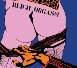 Reich Orgasm 1979 / 1985