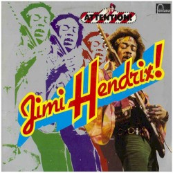 Attention! Jimi Hendrix!