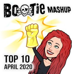 Bootie Mashup Top 10 – April 2020
