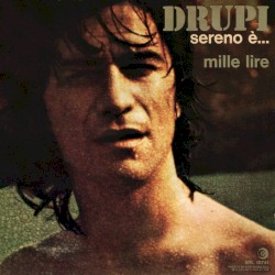 Sereno è… / Mille lire