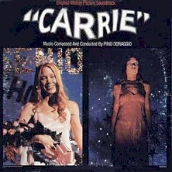 Carrie (original Motion Picture Soundtrack)