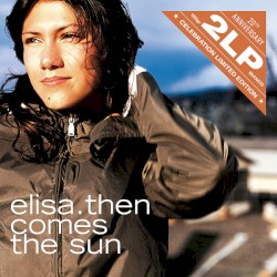 Then Comes the Sun