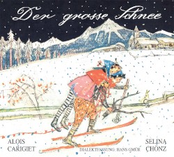 Der grosse Schnee